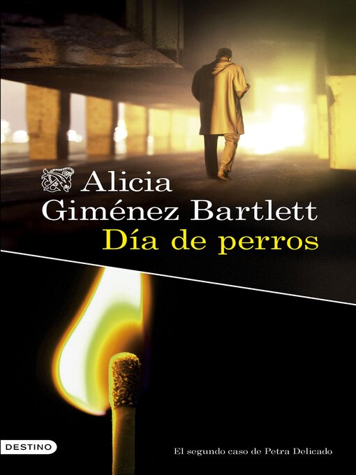 Title details for Día de perros by Alicia Giménez Bartlett - Available